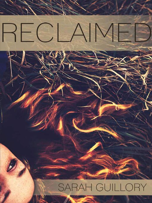 Title details for Reclaimed by Sarah Guillory - Available